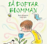 Så doftar blomman